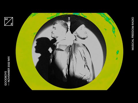 Goodboys mixing – Solardo, Acraze, Oliver Heldens & many more (Musical Freedom Radio | November)