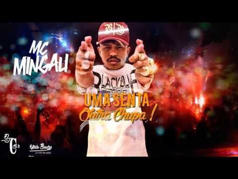 MC MINGAU - UMA SENTA OUTRA CHUPA ( DJ CARLINHOS DA S.R OFICIAL )