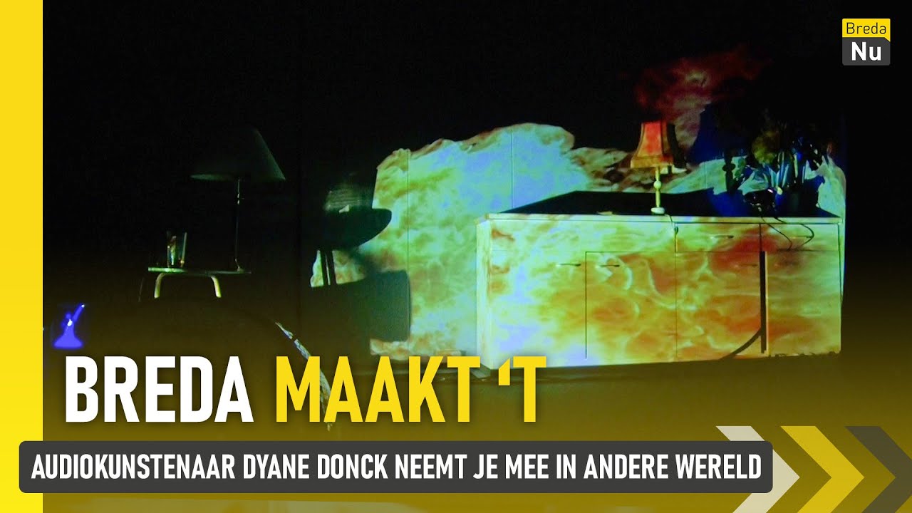 Audiokunstenares Dyane Donck neemt je mee in andere wereld | Breda Maakt 't