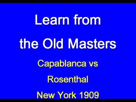 Jose Raul Capablanca vs Jacob Carl Rosenthal: New York 1909