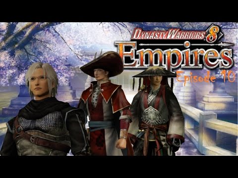 Dynasty Warriors 8 Empires | Alliance Against Dong Zhou | Episode 10