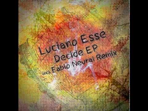 Luciano Esse - Decide