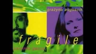 Paulinho Garcia & Grazyna Auguscik - Fragile