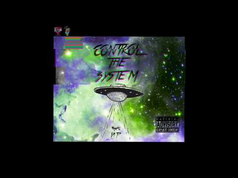NP// CONTROL THE SYSTEM #Trapplanet2