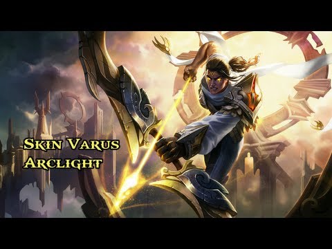 Varus Arclight - Skin Spotlight