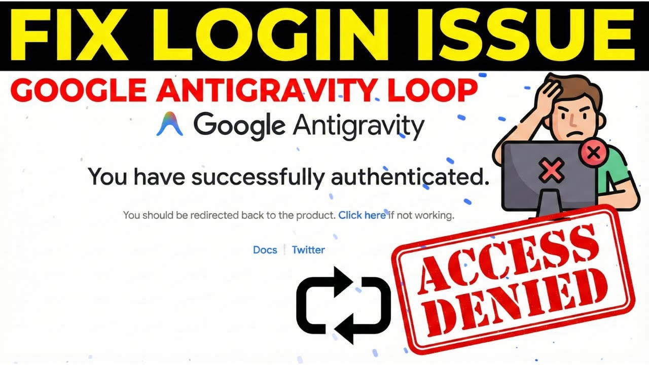 FIXED! Google Antigravity Login issue - Fix the 