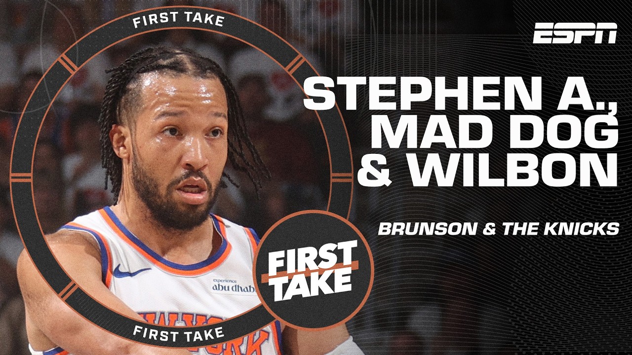 Stephen A., Mad Dog & Wilbon DEBATE: Can Jalen Brunson lead the Knicks to the title?! 🍿 | First Take