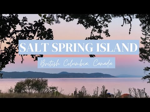 Salt Spring Island, BC, Canada | Travel Vlog