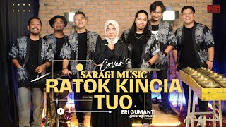 Download lagu RATOK KINCIA TUO COVER SARAGI MUSIC mp3 Download lagu RATOK KINCIA TUO COVER SARAGI MUSIC mp3