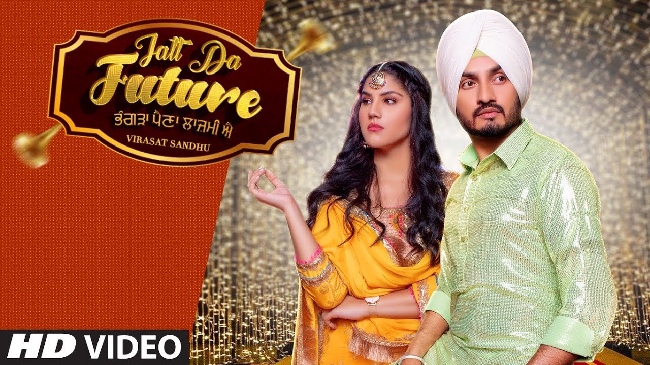 Jatt Da Future Punjabi Song Lyrics - Virasat Sandhu | Sukh Brar