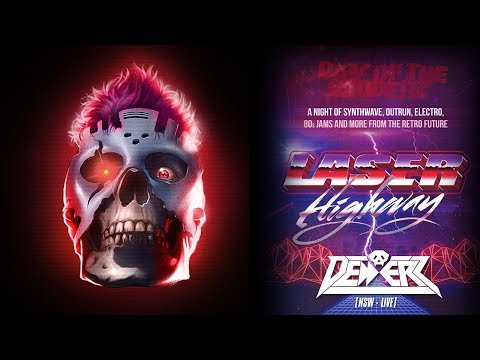 Day of the Dedderz | Laser Highway DJ Mix | Darkwave/ Synthwave/ Cyberpunk