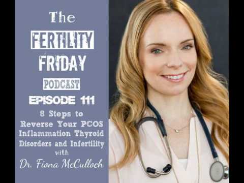 FFP 111 | 8 Steps to Reverse Your PCOS | Inflammation, Thyroid Disorders & PCOS | Dr. Fiona...