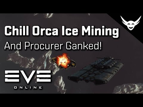 EVE Online - Orca Ice Mining & Procurer Ganked