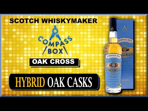 Compass Box Oak Cross | Single Malt Scotch Made From Hybrid Whiskey Barrels