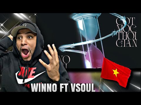 Winno x Vsoul - Cột Mốc Thời Gian (Official Lyric Video)REACTION