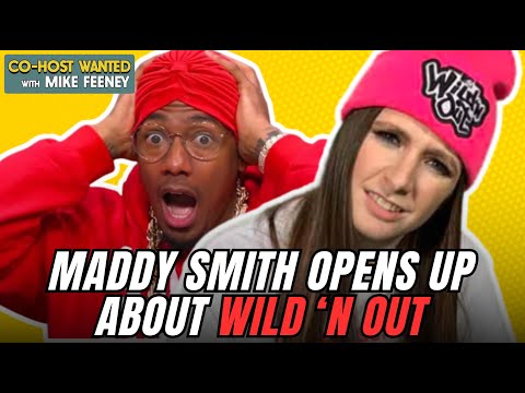 Maddie Smith Opens Up About Wild 'N Out and Nick Cannon | Co-Host Wanted with Mike Feeney