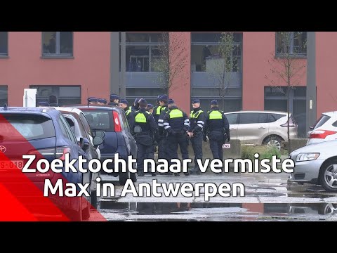 Zoektocht naar vermiste Max Meijer uit Ossendrecht in Antwerpen