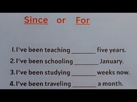 English Grammar Exercise - SINCE vs FOR