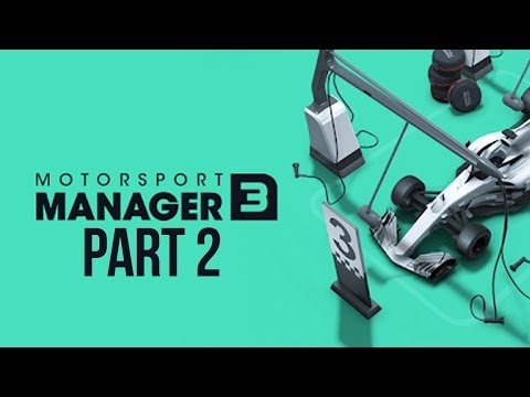 Motorsport Manager 3 Gameplay Walkthrough Part 2 - DRAMATIC WET RACE & NEW DRIVER