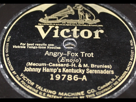 "Angry" Johnny Hamp's Kentucky Serenaders on Victor 19786 (1925)