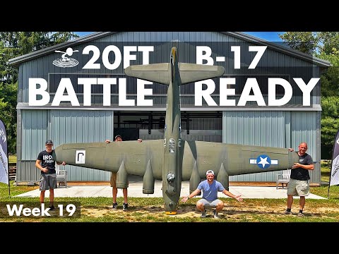 Preparing Our 20 Foot B-17 For Battle  🔥