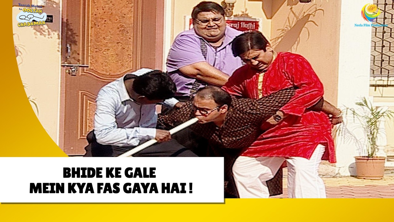 Bhide ke gale mein kya फँस गया है ! | Haste Raho Hasate Raho | Taarak Mehta ka Ooltah Chashmah