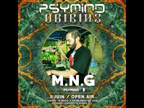 M.N.G @ PSYMIND ORIGINES - ROGNES - 08 06 2019 Part 1