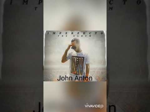 7- John Anton - La Esperanza (ImperfectoTheAlbum)