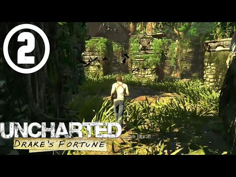 CHAPTER 2: THE SEARCH FOR EL DORADO | Uncharted 1: Drakes Fortune 100% Full Walkthrough Gameplay