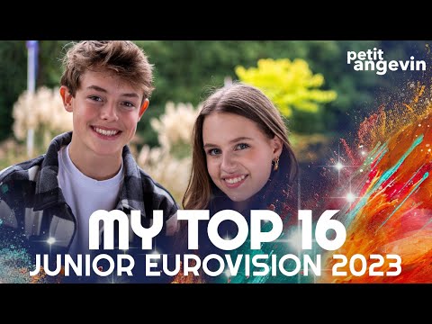 JUNIOR EUROVISION 2023 • MY TOP 16 (All songs)