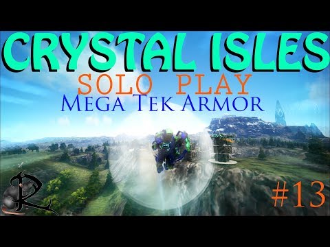 Ark Crystal Isles  --  Solo Play  -- Mega Tek  Armor
