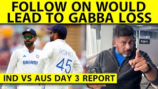 🔴GABBA DAY 3 VIKRANT GUPTA REPORT: बदलती चुनौती के साथ VIRAT अपनी BATTING क्यों नहीं ADJUST कर रहे?