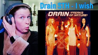 DRAIN STH - I WISH | REACTION