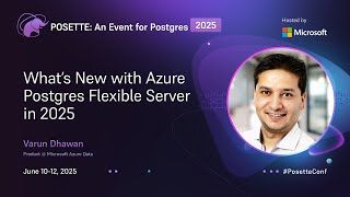What’s New with Azure Database for PostgreSQL- Flexible Server | POSET