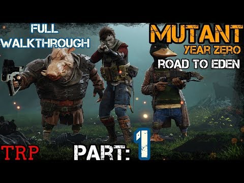 Mutant Year Zero: Road To Eden - Part 1 - Intro - Game Basics - Full Walkthrough Gameplay