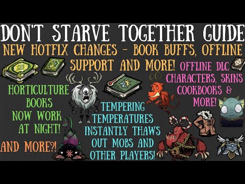NEW Hotfix Changes! Offline DLC, Book Buffs & More! - Don't Starve Together Guide