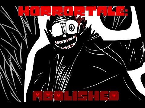 Horrortale - Abolished (ABOLISHING PREY)