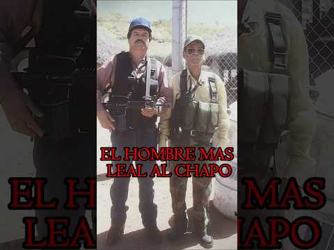 The one who looked after El Chapo until the end