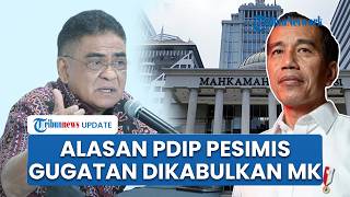 Andreas Hugo PDIP Pesimis Gugatan Keluarga Presiden Dilarang Nyapres Dikabulkan MK: Legal Standing