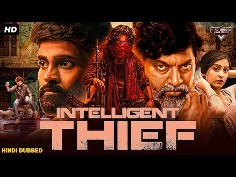INTELLIGENT THIEF - Hindi Dubbed Full Movie | Vetri & Monica Chinnakotla | Action Thriller Movie