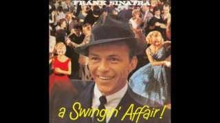 Frank Sinatra &quot;Nice Work If You Can Get It&quot;