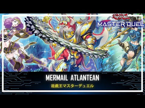 Mermail Atlantean - Hand Loop / Negate and Destroy / Banish Cards [Yu-Gi-Oh! Master Duel]