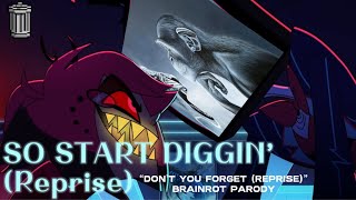 Cover art for don't you forget but it's terribly brainrotted