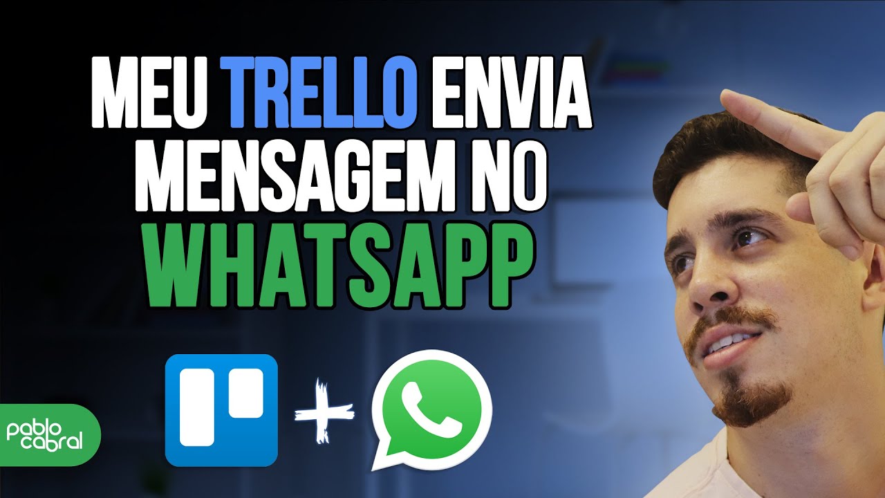 AUTOMAÇÃO NO TRELLO COM WHATSAPP | DICAS DE AUTOMAÇÕES | TRELLO 2022