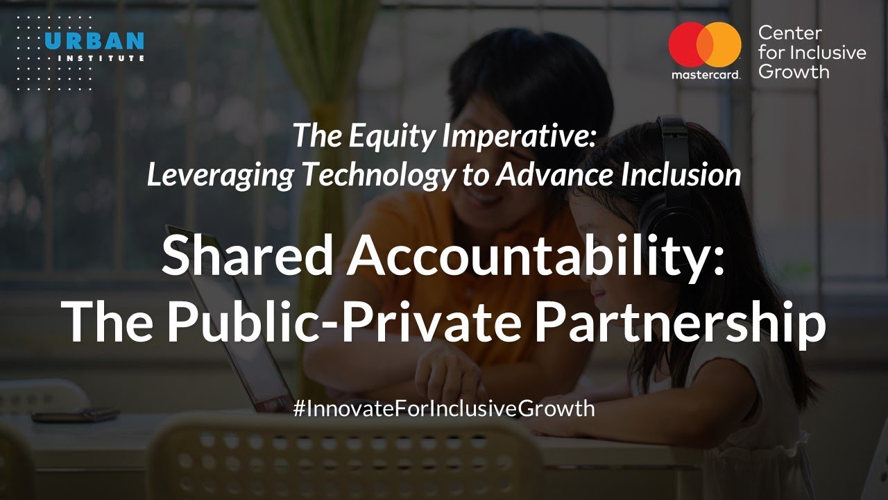 Shared Accountability: The Public-Private Partnership