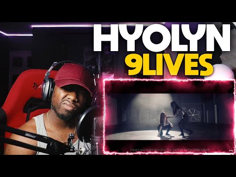 HYOLYN(효린) '9LIVES' Official MV (REACTION!!!)