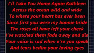 I&#39;ll Take You Home Again Kathleen Lyrics Words best top popular favorite Irish Sing Along Song
