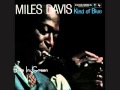 Blue in Green- Miles Davis 
