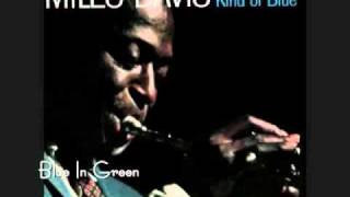 Blue in Green- Miles Davis