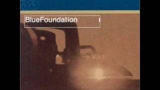Blue Foundation - Wiseguy